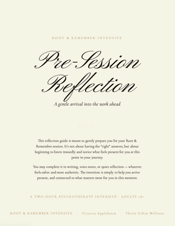 Root & Remember : Pre & Post-Session Reflection Guides